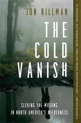 The Cold Vanish(English, Paperback, Billman Jon)