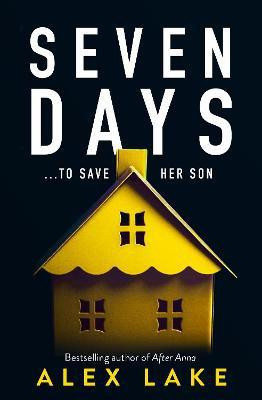 Seven Days(English, Paperback, Lake Alex)