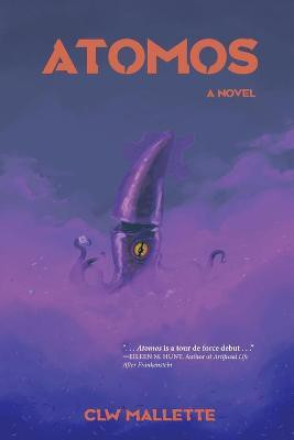 Atomos(English, Paperback, Mallette Cole)