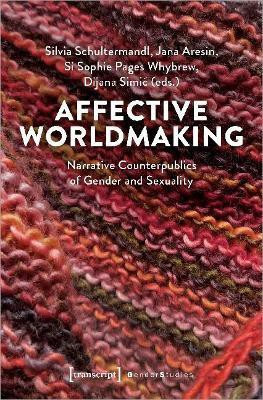 Affective Worldmaking(English, Paperback, unknown)