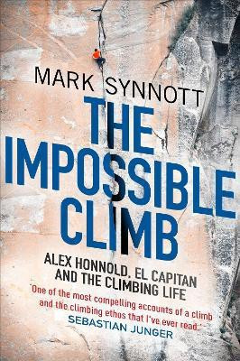 The Impossible Climb(English, Hardcover, Synnott Mark)