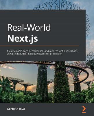 Real-World Next.js(English, Paperback, Riva Michele)