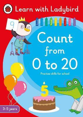 Count from 0 to 20: A Learn with Ladybird Activity Book 3-5 years(English, Paperback, Ladybird)