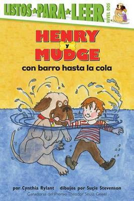 Henry Y Mudge Con Barro Hasta La Cola (Henry and Mudge in Puddle Trouble)(Spanish, Paperback, Rylant Cynthia)