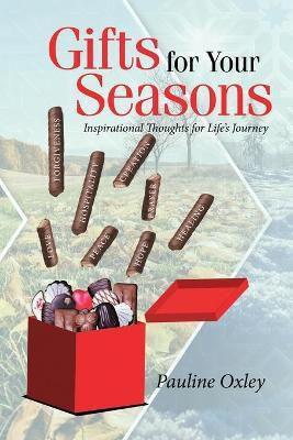 Gifts for Your Seasons(English, Paperback, Oxley Pauline)