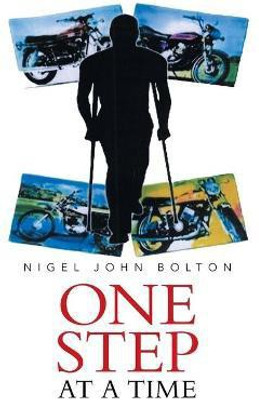 One Step at a Time(English, Paperback, Bolton Nigel John)