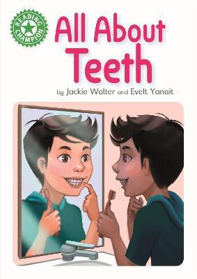 Reading Champion: All About Teeth(English, Hardcover, Walter Jackie)