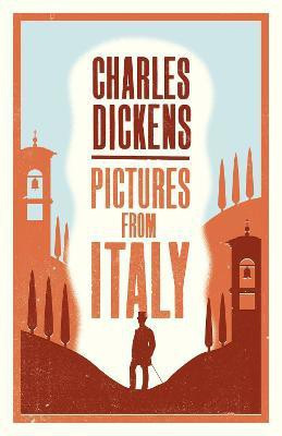 Pictures from Italy(English, Paperback, Dickens Charles)