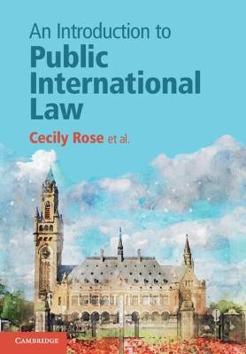 An Introduction to Public International Law(English, Paperback, Rose Cecily)