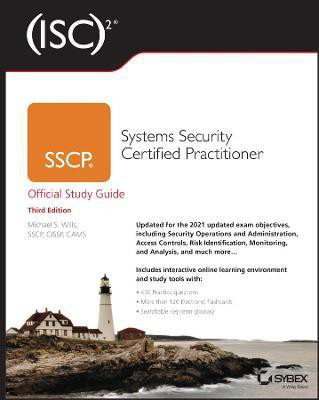 (ISC)2 SSCP Systems Security Certified Practitioner Official Study Guide(English, Paperback, Wills Mike)