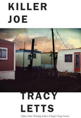 Killer Joe(English, Paperback, Letts Tracy)