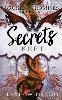 Secrets Kept(English, Paperback, Winston Lexie)