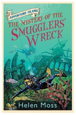 Adventure Island: The Mystery of the Smugglers' Wreck(English, Paperback, Moss Helen)