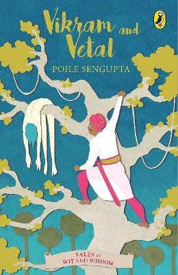 Vikram And Vetal(English, Paperback, Sengupta Poile)