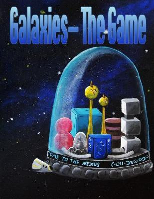 Galaxies- The Game(English, Paperback, Pollock Michael A)