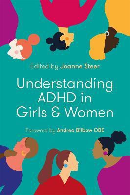 Understanding ADHD in Girls and Women(English, Paperback, unknown)