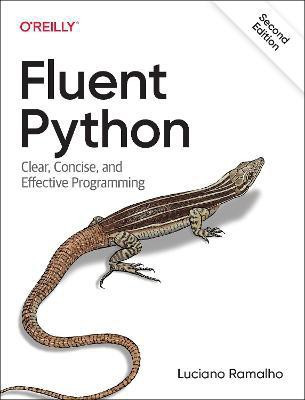 Fluent Python(English, Paperback, Ramalho Luciano)
