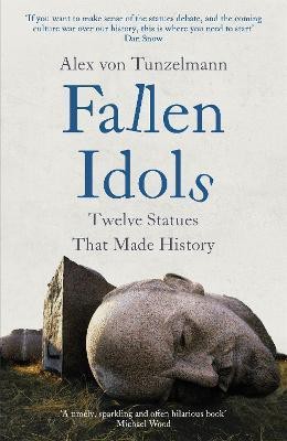 Fallen Idols(English, Paperback, Tunzelmann Alex von)