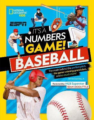 It's A Number's Game! Baseball(English, Hardcover, National Geographic Kids James)