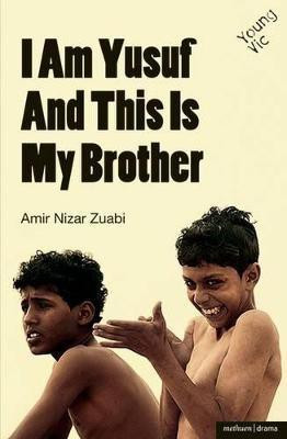 I am Yusuf and This Is My Brother(English, Paperback, Zuabi Amir Nizar Mr)