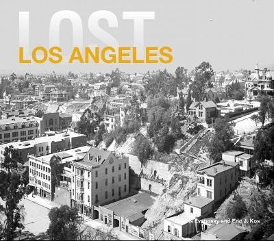 Lost Los Angeles(English, Hardcover, Evanosky Dennis)