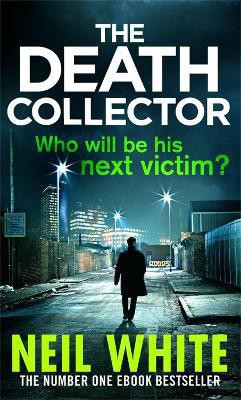 The Death Collector(English, Paperback, White Neil)