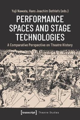 Performance Spaces and Stage Technologies(English, Paperback, unknown)
