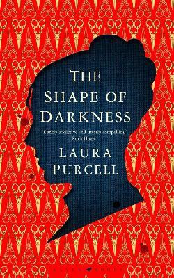 The Shape of Darkness(English, Paperback, Purcell Laura)