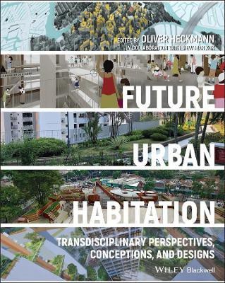 Future Urban Habitation(English, Hardcover, unknown)