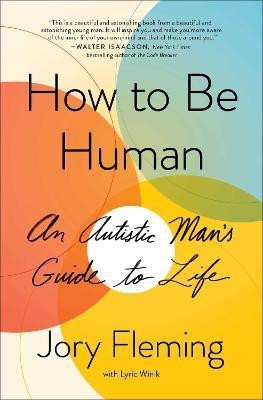 How to Be Human(English, Paperback, Fleming Jory)