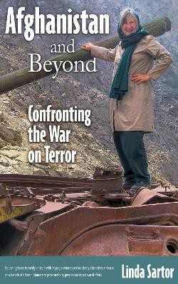Afghanistan and Beyond(English, Paperback, Sartor Linda)