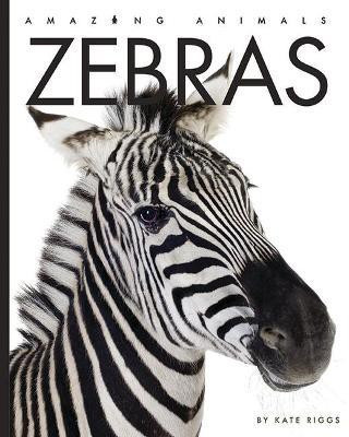 Zebras(English, Paperback, Riggs Kate)