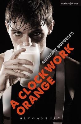 A Clockwork Orange(English, Paperback, Burgess Anthony)