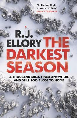The Darkest Season(English, Hardcover, Ellory R.J.)