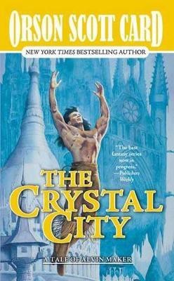 The Crystal City(English, Paperback, Card Orson Scott)