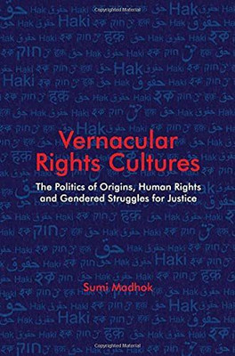 Vernacular Rights Cultures(English, Hardcover, Madhok Sumi)