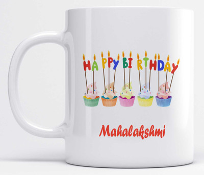 LOROFY Name Mahalakshmi Printed Happy Birthday Candle Design Ceramic Coffee Mug(325 ml)