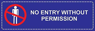 GOODPRINTZONE No Entry Without Permission Sign Board English, Size 4x12 Inch Pack of 2 Pcs Emergency Sign