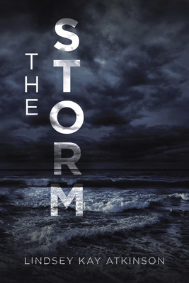 The Storm(English, Hardcover, Atkinson Lindsey Kay)