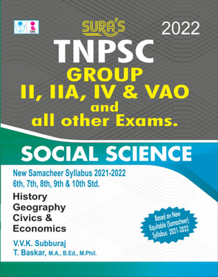 SURA'S TNPSC Social Science For GROUP II, IIA, IV AND VAO and all other Exams Book in English Medium - Latest Updated Edition 2022(Paperback, V.V.K SUBBURAJ, T.Baskar, M.A., B.Ed., M.Phil.)
