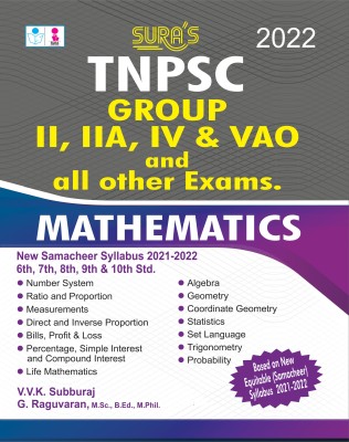 SURA'S TNPSC Mathematics For GROUP II, IIA, IV AND VAO and all other Exams Book in English Medium - Latest Updated Edition 2022(Paperback, V.V.K SUBBURAJ, G.Raguvaran, M.Sc., B.Ed., M.Phil.) SURA'S TNPSC Mathematics For GROUP II, IIA, IV AND VAO and all other Exams Book in English Medium - Latest Updated Edition 2022(Paperback, V.V.K SUBBURAJ, G.Raguvaran, M.Sc., B.Ed., M.Phil.)