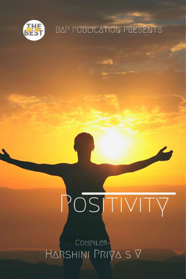 Positivity(English, Paperback, S.v. Harshini Priyaa)
