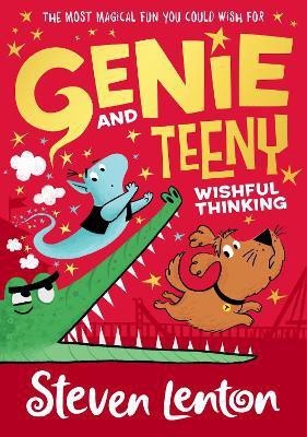 Genie and Teeny: Wishful Thinking(English, Paperback, Lenton Steven)