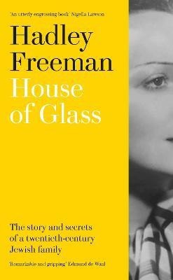 House of Glass(English, Hardcover, Freeman Hadley)