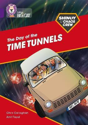 Shinoy and the Chaos Crew: The Day of the Time Tunnels(English, Paperback, Callaghan Chris)