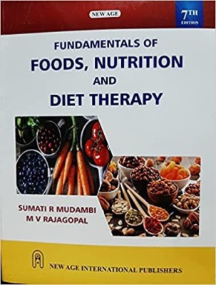 Fundamental Food Nutrition and Diet Therapy (2022-23)(Paperback, New Age International)