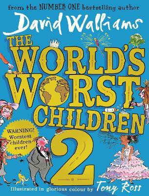 The World's Worst Children 2(English, Paperback, Walliams David)
