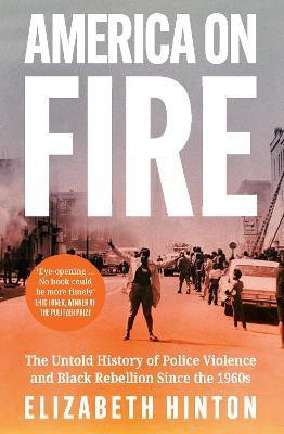 America on Fire(English, Hardcover, Hinton Elizabeth)