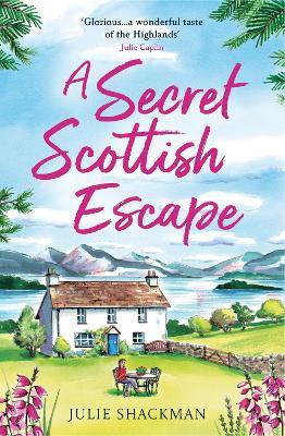 A Secret Scottish Escape(English, Paperback, Shackman Julie)