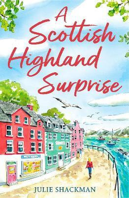 A Scottish Highland Surprise(English, Paperback, Shackman Julie)